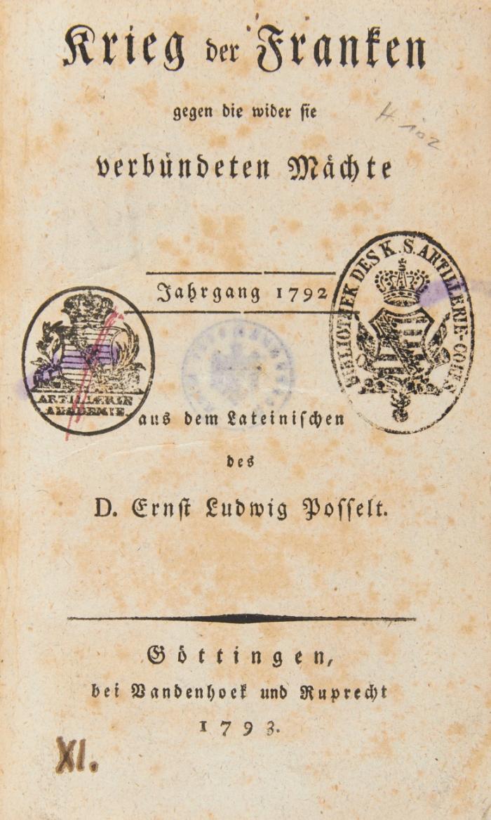 2 historische Werke in 2 Bänden. 
1.) Krieg der Franken gegen die wider sie verbündeten Mächte. Jahrgang 1792. Aus dem Lateinischen. 
2.) Geschichte Gustav's III. Königs der Schweden und Gothen.