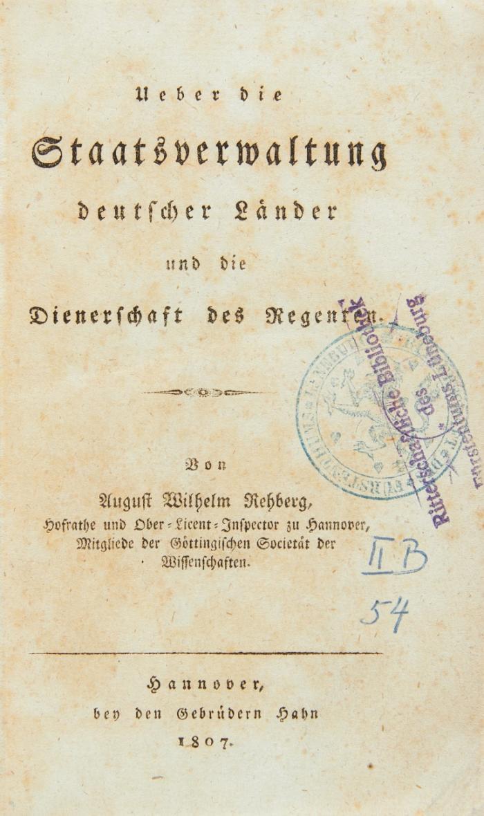Ueber die Staatsverwaltung deutscher Länder und die Dienerschaft des Regenten.