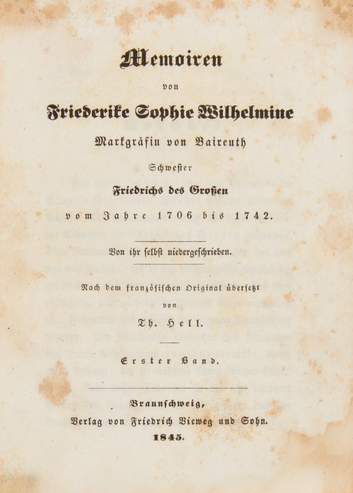Memoiren ... vom Jahre 1706 bis 1742. Von ihr selbst niedergeschrieben. Nach dem französischen Original übersetzt von Th. Hell (Pseud. für K. T. Winkler). 2 Bde.