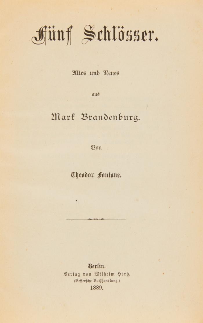 Fünf Schlösser. Altes und Neues aus der Mark 
Dazu: Ders.: Gedichte. Sechste Auflage.