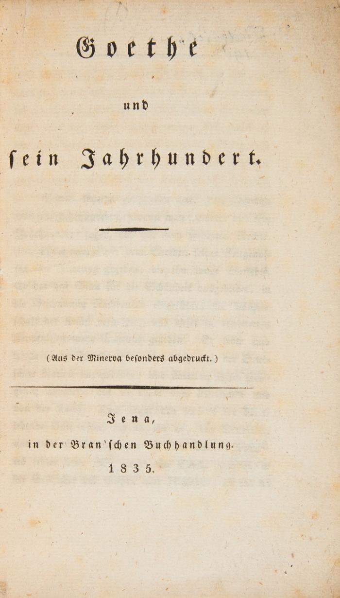 Goethe und sein Jahrhundert. (Aus der Minerva besonders abgedruckt).