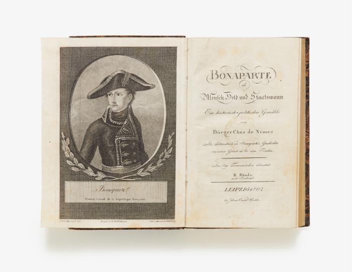 Bonaparte als Mensch, Held und Staatsmann. Ein historisch-politisches Gemälde von Bürger Chas de Nimes. Aus dem Französischen. 2 Tle in 1 Bd.