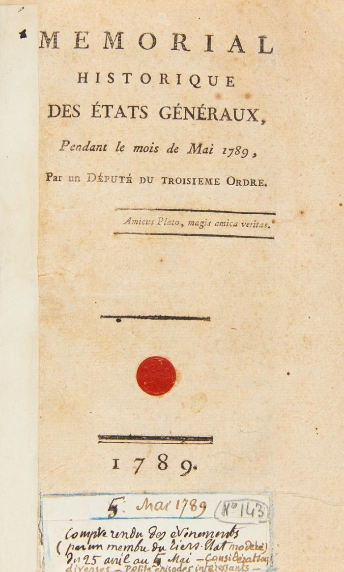 Memorial historique des états-généraux, pendant le mois de Mai 1789, par un député du troisième ordre.
