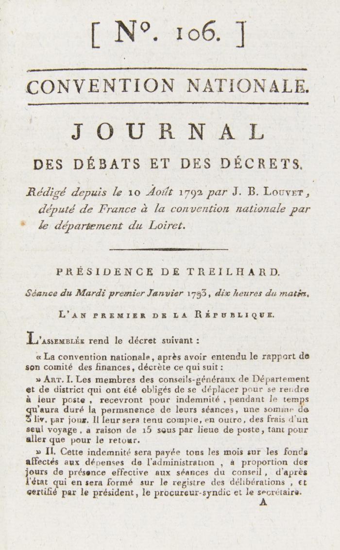 Convention nationale. Journal des débats et des décrets. Rédigé depuis le 10 Août 1792 par J. B. Louvet, député de France à la convention nationale par le département du Loiret. No. 106-428 und 459-607 in 16 Bdn.
