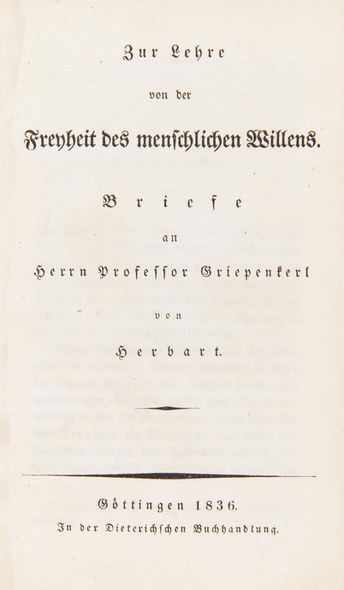 Zur Lehre von der Freyheit des menschlichen Willens. Briefe an Herrn Professor Griepenkerl.