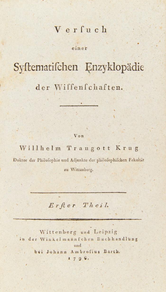 Versuch einer systematischen Enzyklopädie der Wissenschaften. Tle I u. II (v. 3) in 1 Bd.