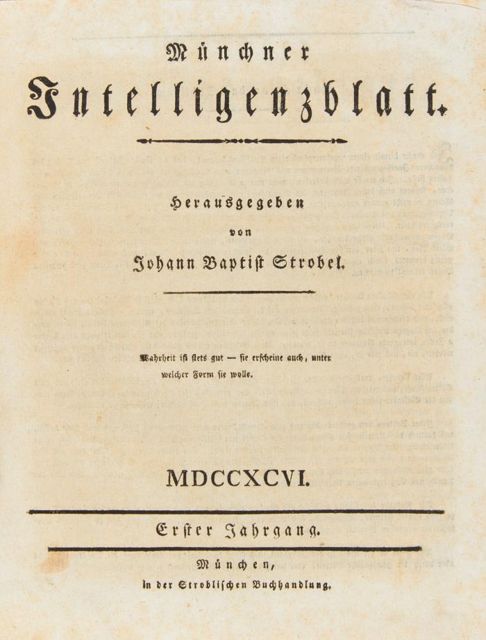 Münchner Intelligenzblatt. 4 Jge in 4 Bdn.