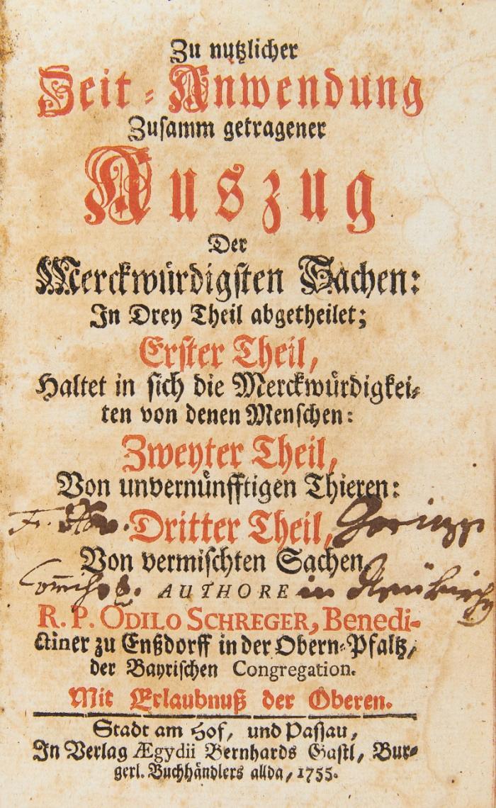 Zu nutzlicher Zeit-Anwendung zusamm getragener Auszug der merkwürdigsten Sachen ...