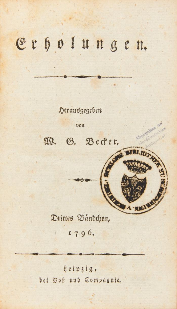 Erholungen. Daraus 12 Jge. (von insges. 15). 42 Tle. (von 60) in 21 Bdn.