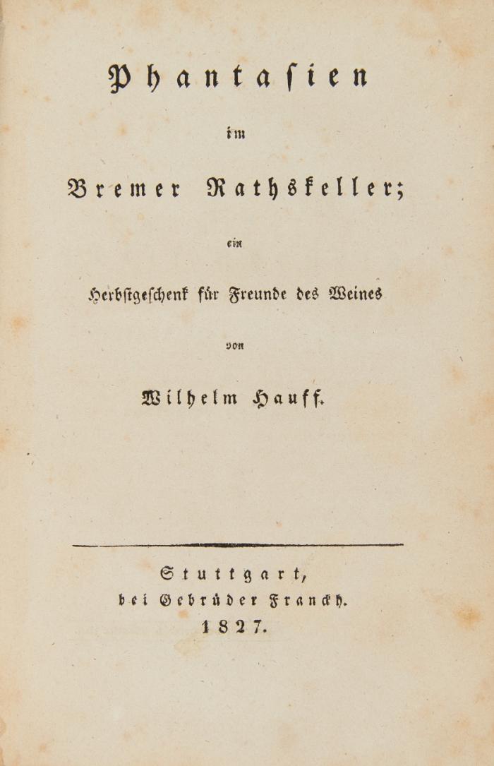 Phantasien im Bremer Rathskeller; ein Herbstgeschenk für Freunde des Weines.