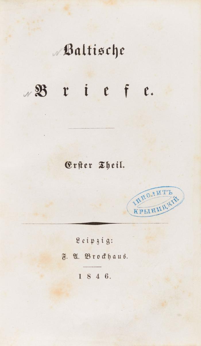 Baltische Briefe. 2 Tle. in 1 Bd.