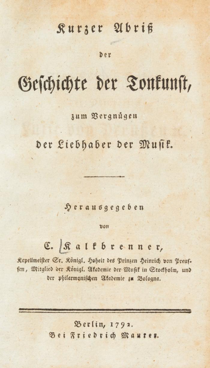 Kurzer Abriß der Geschichte der Tonkunst, zum Vergnügen der Liebhaber der Musik.