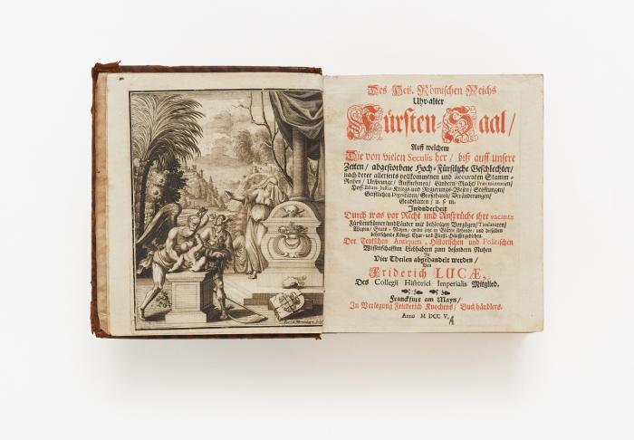 Des Heil. Römischen Reichs uhr-alter Fürsten-Saal. 4 Tle. in 1 Bd.
