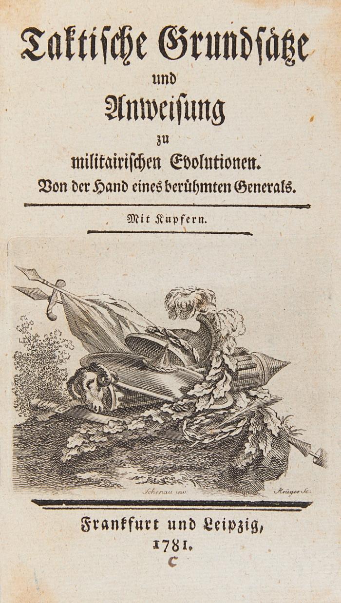 Taktische Grundsätze und Anweisung zu militairischen Evolutionen.