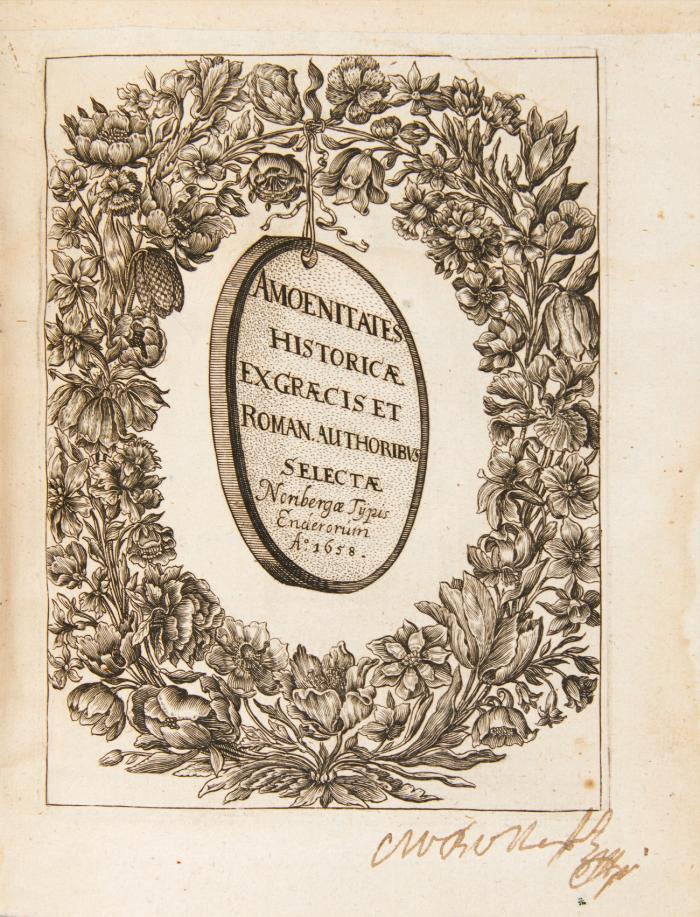 Amoenitates historicæ, sive rerum selectatrum centuriae duae, quibus virorum principum, Græcorum præcipuè ac Romanorum, res gestæ, bella, fata ... continentur ...