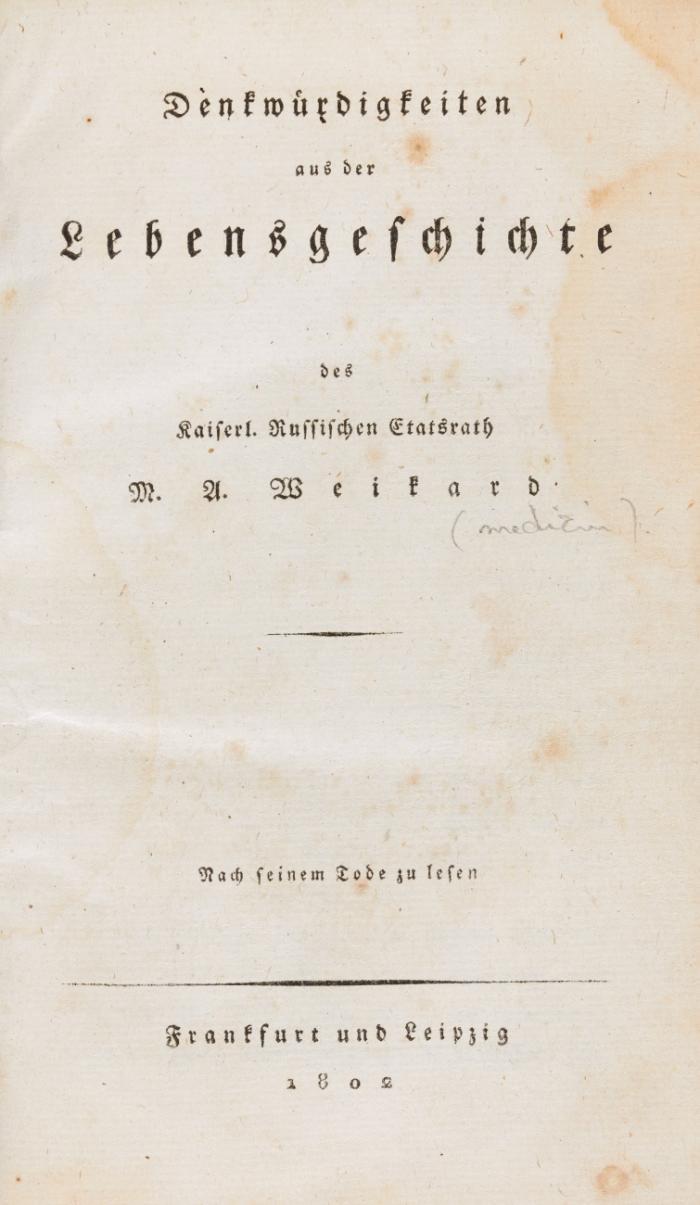 Denkwürdigkeiten aus der Lebensgeschichte. Nach seinem Tode zu lesen.