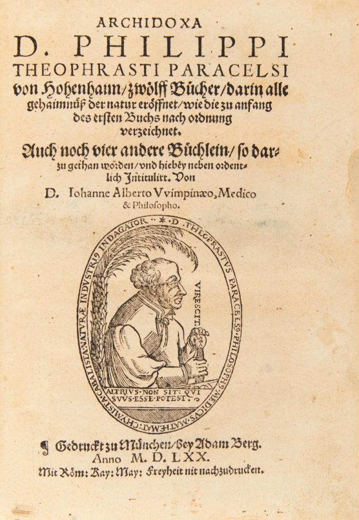 Archidoxa ... zwölff Bücher/ darin alle gehaimnüß der natur eröffnet ... Auch noch vier andere Büchlein ... Von D. Iohanne Alberto Vvimpinæo. Beigebunden ders.: Etliche Tractetlein zur Archidoxa gehörig. 1. Von dem Magneten ... 2. De occulta Philosophia ... 3. die recht weiß zu administrirn die Medicin ... 4. Von vilerley gifftigen Thiern ... Ebda: 1570.