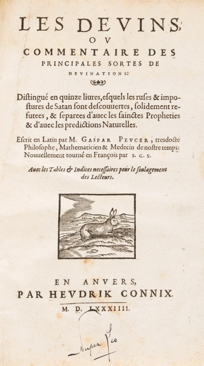 Les devins ou commentaire des principales sortes de devinations: distingué en quinze livres, esquels les ruses et impostures de Satan sont descouuertes, solidement refutees, et separees d'auec les sainctes propheties et d'auec les predictions naturelles.