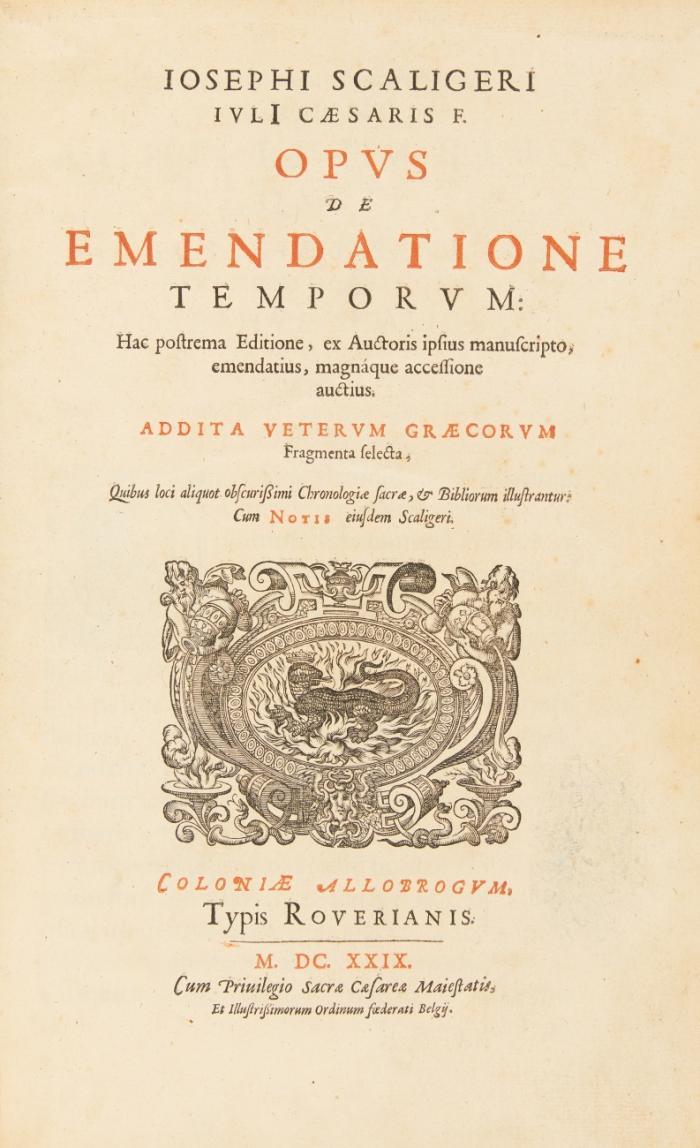 Opus de emendatione temporum: Hac postrema editione, ex auctoris ipsius manuscripto, emendatius, magnaque accessione auctius. Addita veterum Graecorum fragmenta selecta, quibus loci aliquot obscurißimi chronologiae sacrae, & bibliorum illustrantur: cum notis eiusdem Scaligeri.