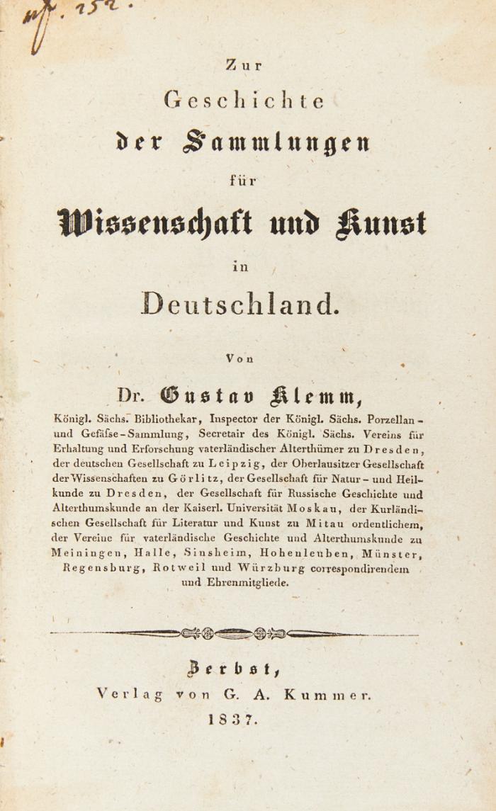 Zur Geschichte der Sammlungen für Wissenschaft und Kunst in Deutschland.