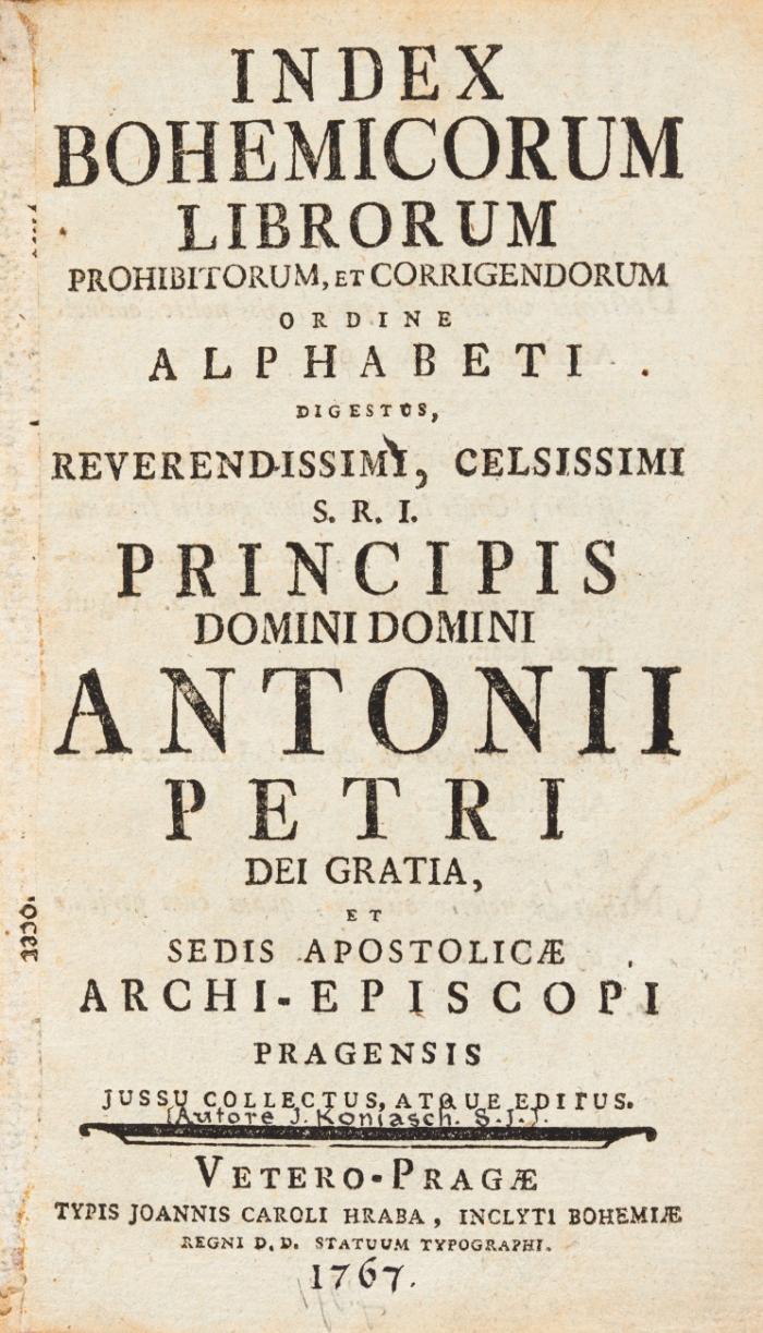 Index Bohemicorum librorum prohibitorum, et corrigendorum ordine alphabeti digestus, reverendissimi, celsissimi ...