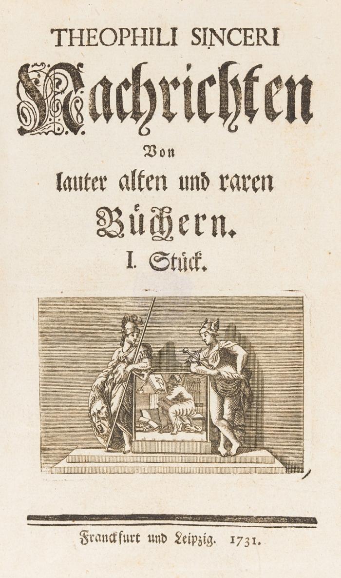 Nachrichten von lauter alten und raren Büchern. I. - VI. Stück in 1 Band.