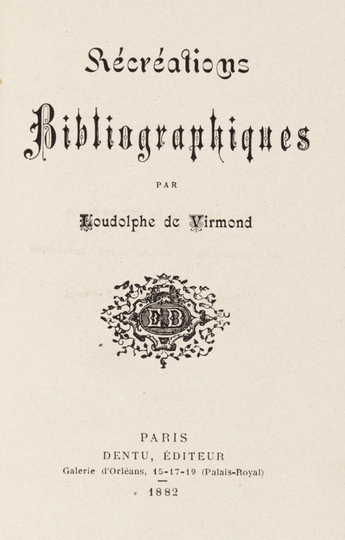 Récréations bibliographiques.