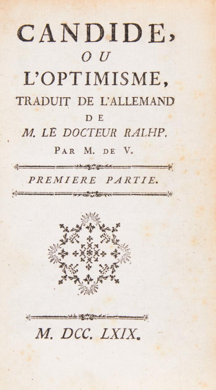 Candide, ou l'optimisme, traduit de l'allemand de M. le docteur Ralph. 2 Tle. in 1 Bd.
