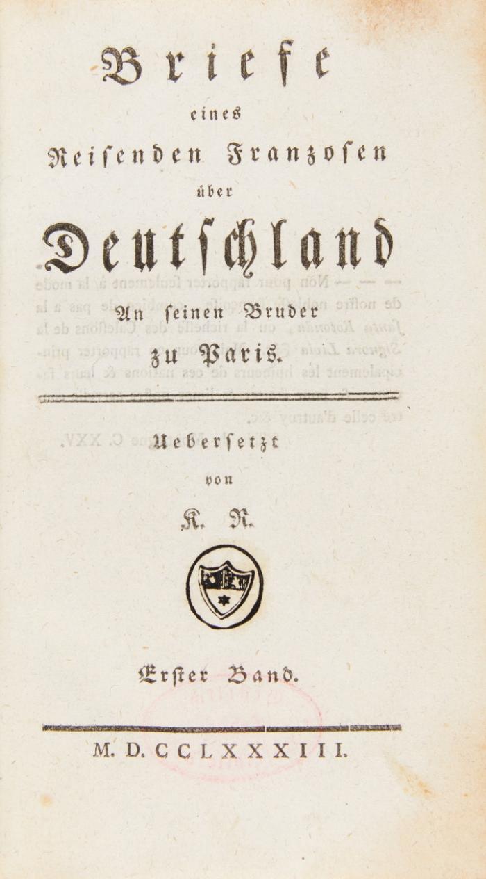 Briefe eines reisenden Franzosen über Deutschland. An seinen Bruder zu Paris. 2 Bde.