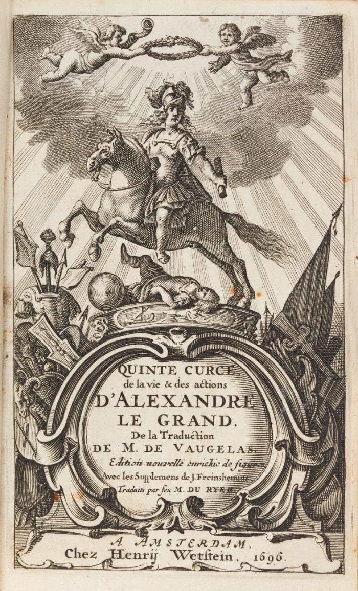 De la vie et des actions d'Alexandre le Grand. De la traduction de Vaugelas. Edition nouvelle enrichie des figures. Avec les supplements de J. Freinshemius. Traduits par Du Ryer.