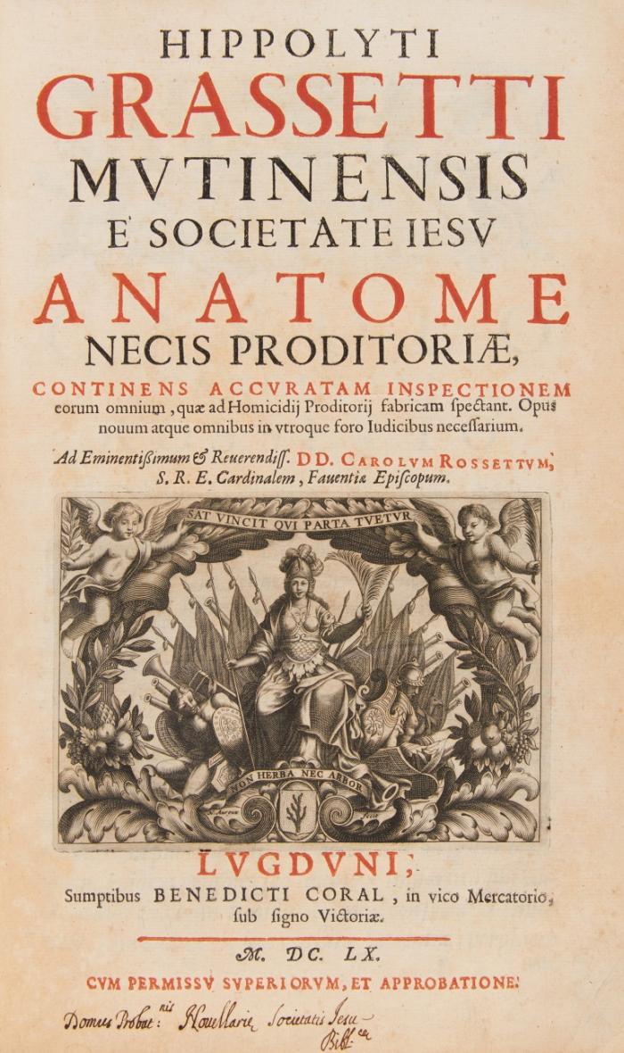 Anatome necis proditoriae, continens accuratam inspectionem, eorum omnium, quae ad Homicidii Proditorii fabricam spectant. Opus novum atque omibus in utroque foro Iudicibus necessarium.