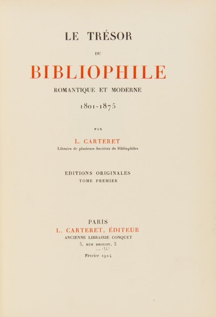 Le Trésor du bibliophile romantique et moderne 1801-1875. Editions originales. 3 Bde. und Registerband in 4 Bdn.