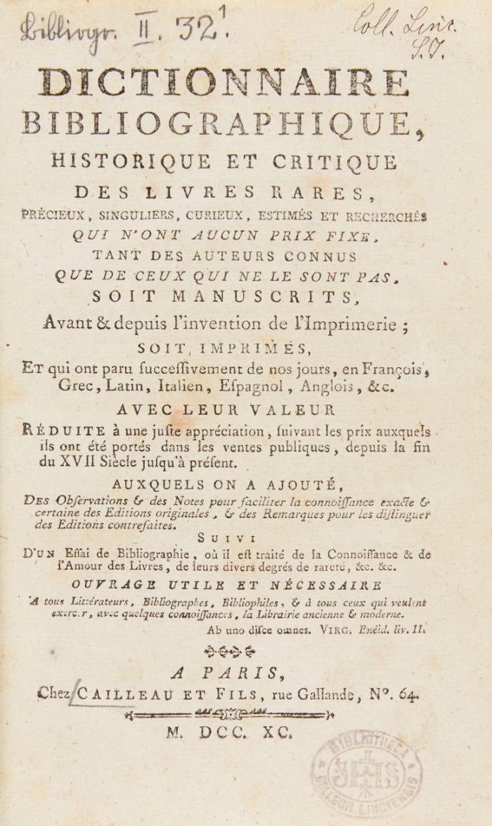 Dictionnaire bibliographique, historique et critique des livres rares,... et recherches qui n' ont aucun prix fixe, tant des auteurs connus que de ceux qui ne le sont pas... 3 Bde. und Supplementbd.  in 4 Bdn.
