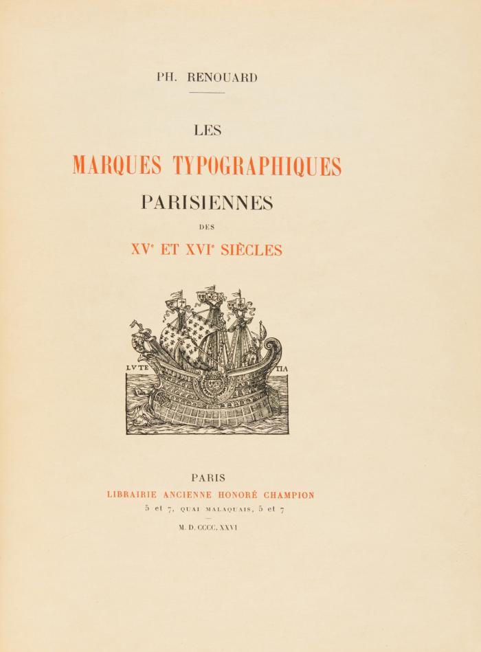 Les marques typographiques Parisiennes des XVe et XVIe siècles.