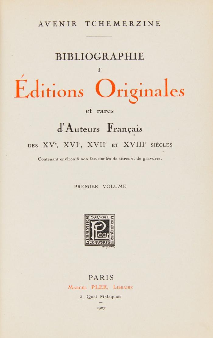 Bibliographie d'éditions originales et rares d'auteurs français des XVe, XVIe, XVIIe et XVIIIe siècles. Contenant environ 6000 fac-similés de titres et de gravures. 10 Bde.