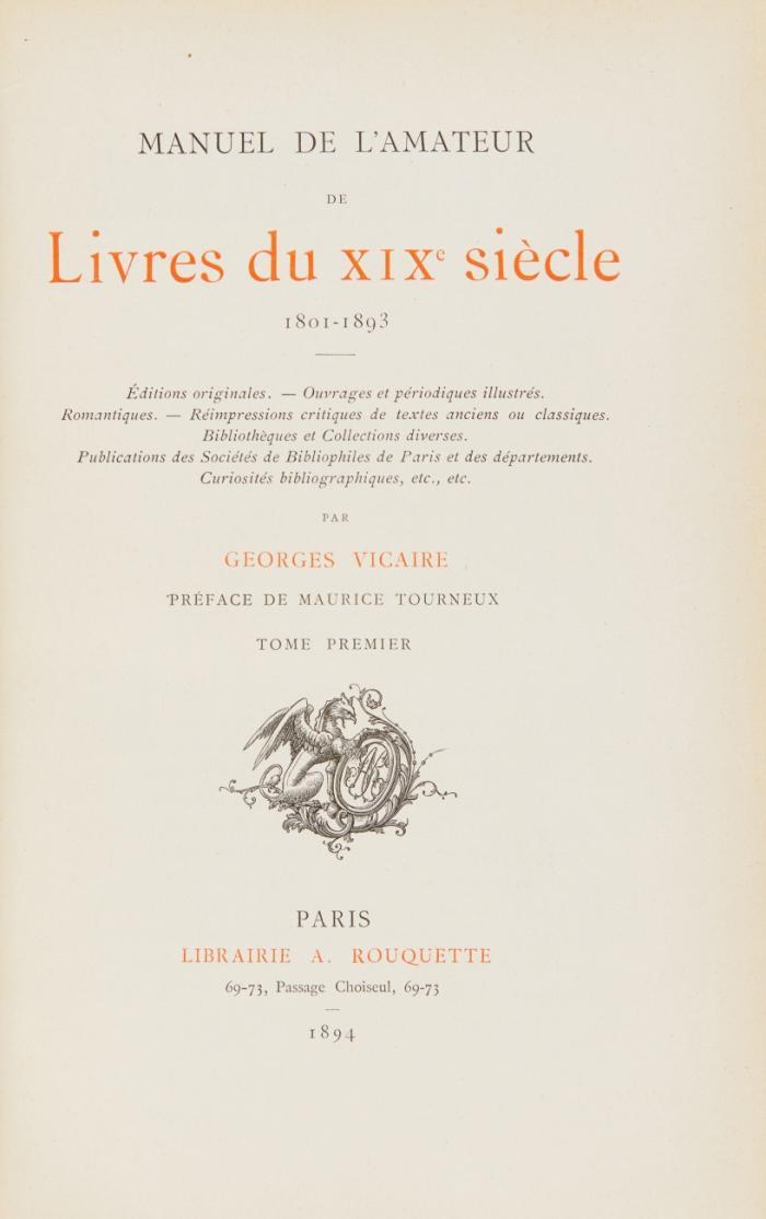 Manuel de l'amateur de livres du XIX<sup>e</sup> siècle 1801-1893. Préface de Maurice Tourneux. 8 Bde.