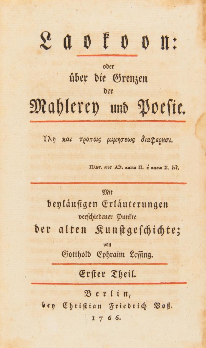 Laokoon: oder über die Grenzen der Mahlerey und Poesie. Mit beyläufigen Erläuterungen verschiedener Punkte der alten Kunstgeschichte. Erster Theil (alles).
