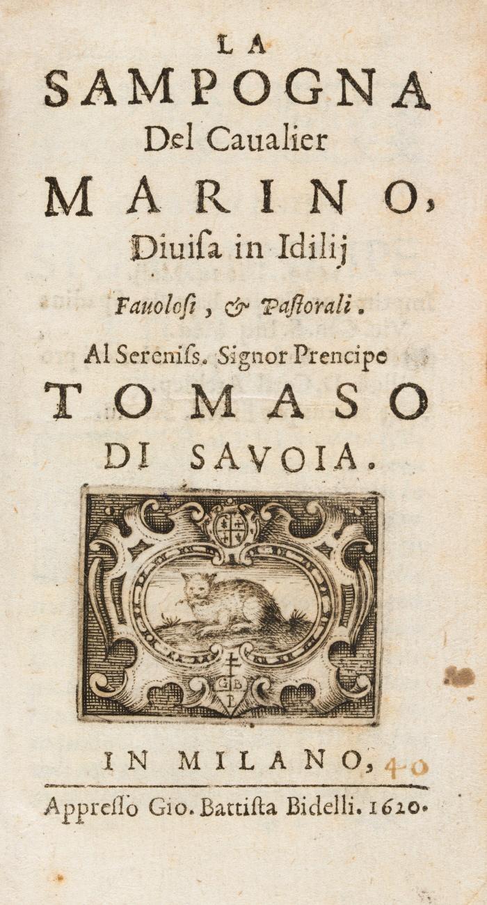 La sampogna del Cavalier Marino. Divisa in Idilij, Favolosi & Pastorali. Al Sereniss. Signor Prencipe Tomaso di Savoia.