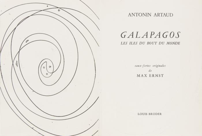 Galapagos. Les isles du bout du monde. Eaux-fortes originales de Max Ernst.