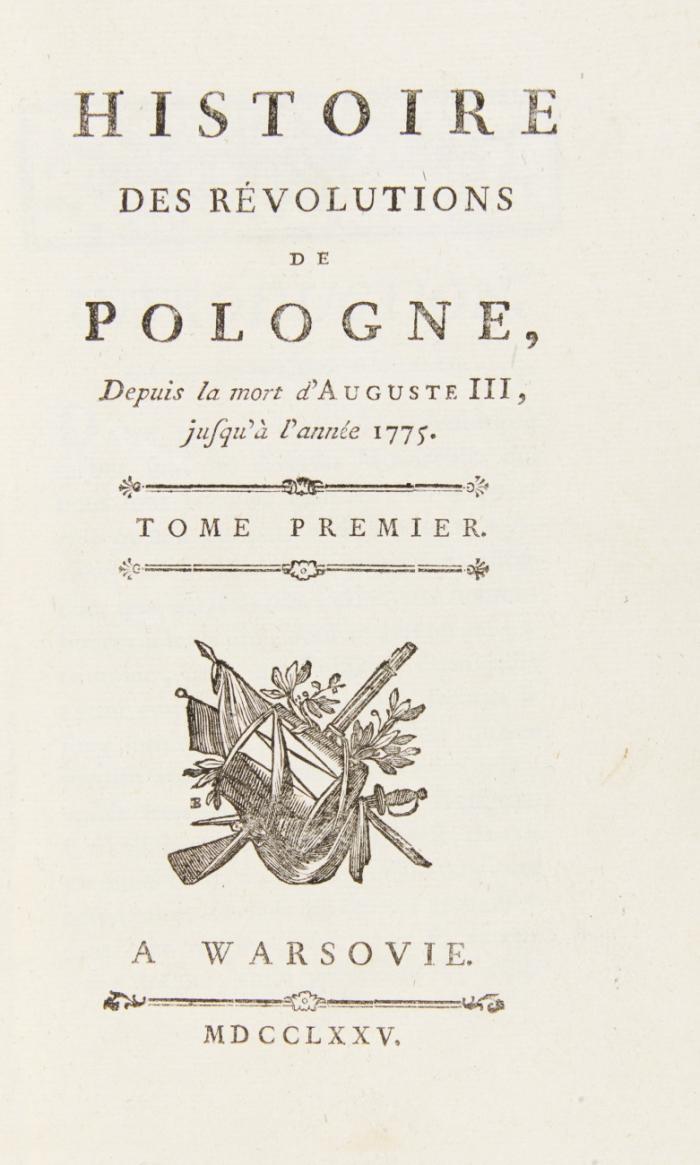 Histoire des révolutions De Pologne, depuis la mort D'Auguste III., jusqu'a l'Année 1775. 2 Bde.