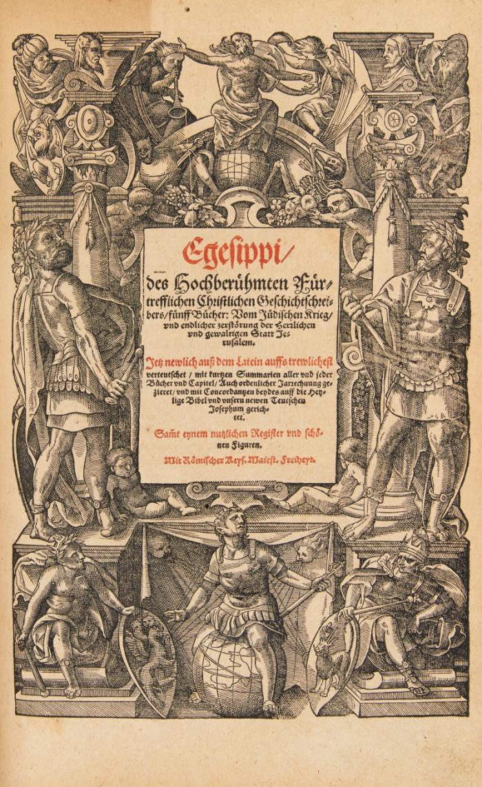 Historien vnd Bücher: Von alten Jüdischen Geschichten/ zwentzig/ sam(m)t eynem von seinem Leben: Vom Jüdischen Krieg/ ... siben: Von der Juden altem Herkommen ... zwey: Von Meysterschafft der Vernunfft/ ... eyns. Alles ... von newem verteutscht [von Conrad Lautenbach] ...