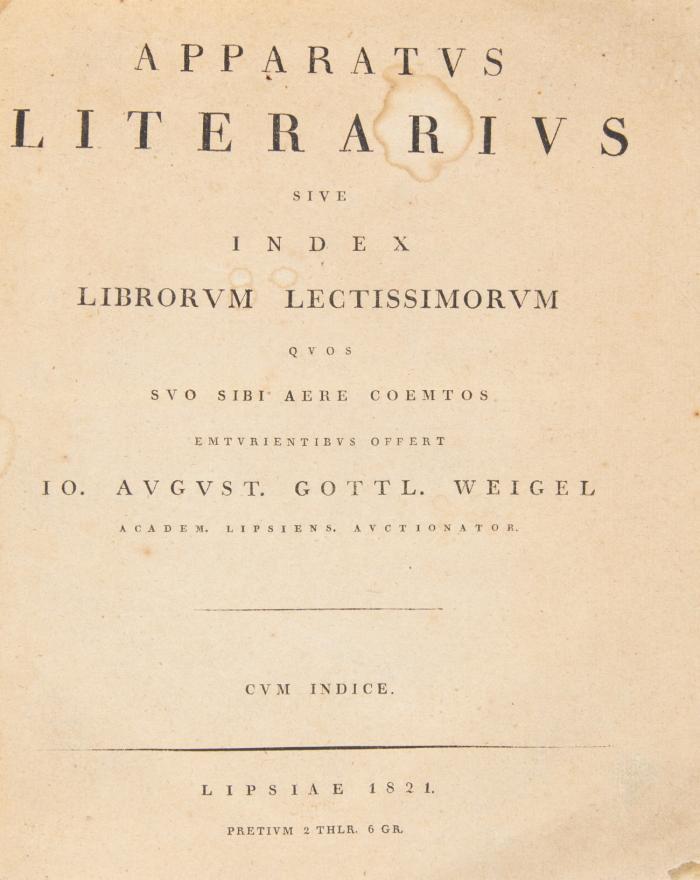 Apparatus literarius sive index librorum lectissimorum quos suo sibi aere coemtos emturientibus offert.