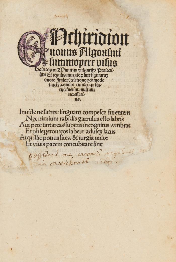 Enchiridion novus Algorismi summopere visus de integris minutiis vulgarib[us] proiectilib[us] et regulis mercato[rum] sine figuraru[m] (more Italo[rum]) deletione p[er]co[m]mode tracta[n]s, o[m]nib[us] cuiuscu[m][que] status fuerint multum necessarius.