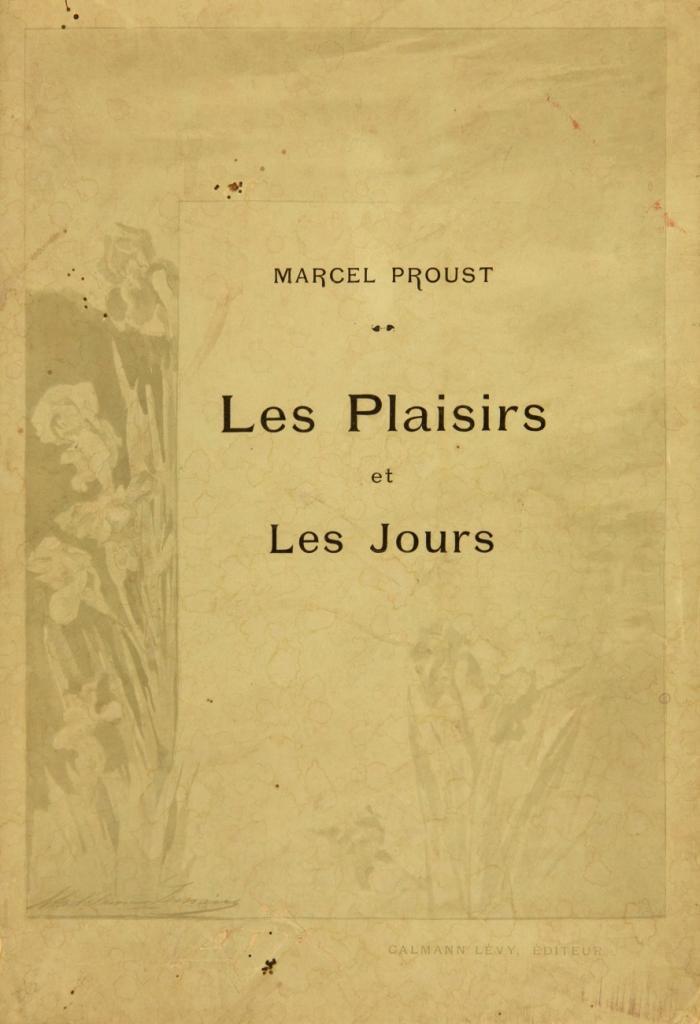 Les Plaisirs et les jours.