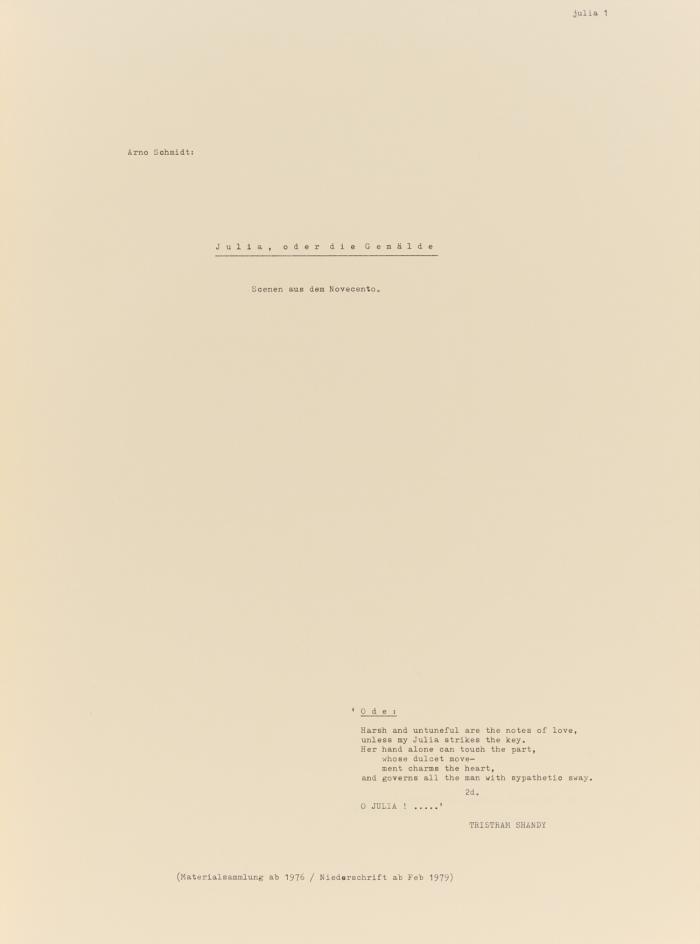 Julia, oder die Gemälde. Scenen aus dem Novecento. [Faksimile des Typoskripts].