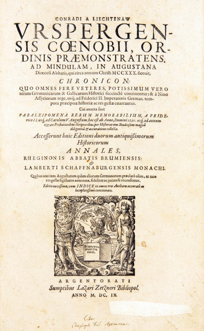 Conradi a Liechtenaw Urspergensis coenobii, Ordinis Praemonstratens. ... Chronicon: Cui annexa sunt paraleipomena rerum memorabilium, a Friderico II. us[que] ad Carolum V. Augustum, hoc est ab anno, Domini 1230 us[que] ad annum 1537 ex probatioribus scriptoribus. 3 Tle. in 1 Bd.