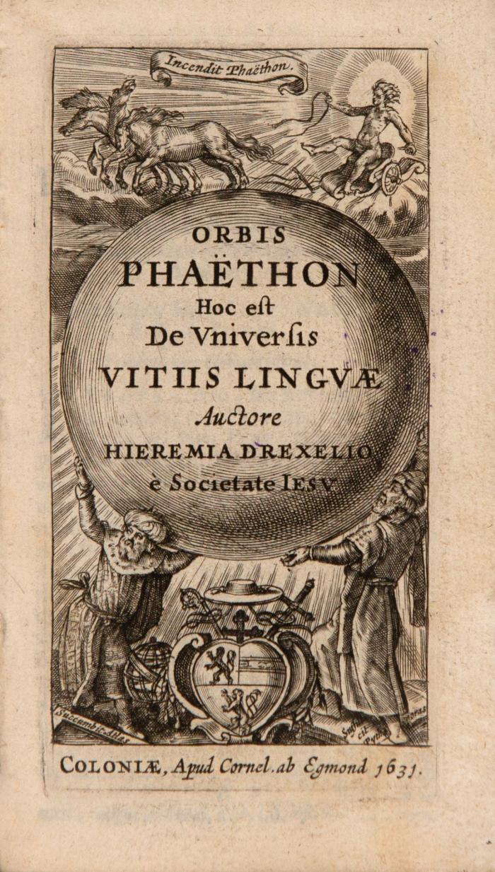 Orbis Phaëton. Hoc est de universis vitiis linguae.