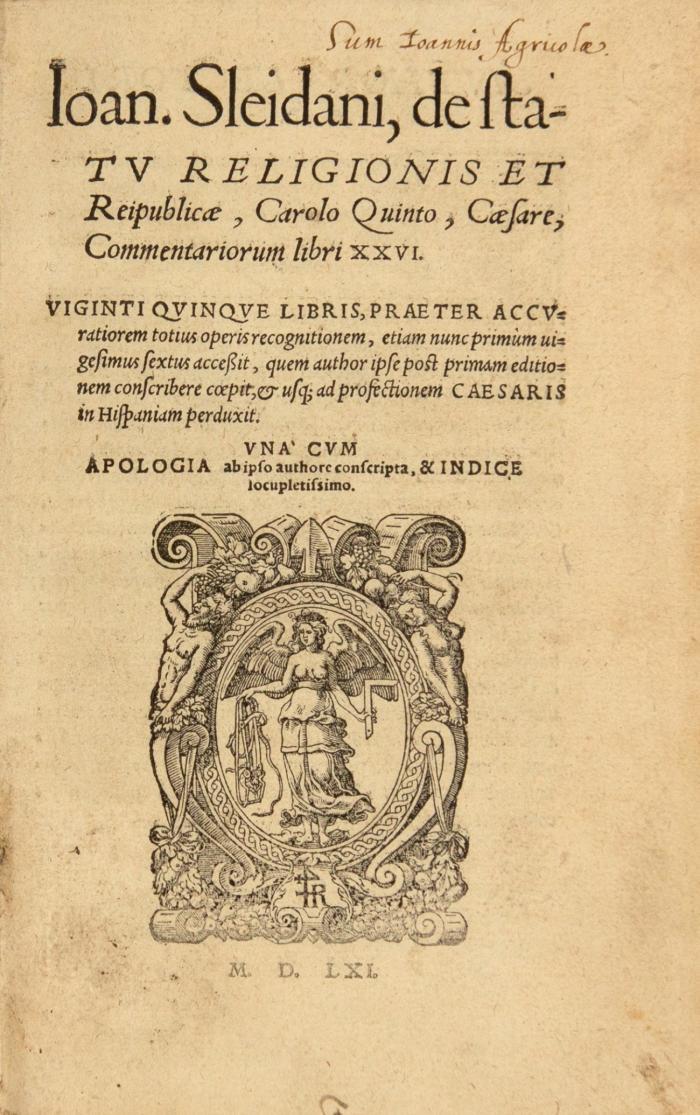 De statu religionis et reipublicae, Carolo Quinto, Caesare, commentariorum libri XXVI.  Una cum apologia ab ipso authore conscripta, & indice locupletissimo.