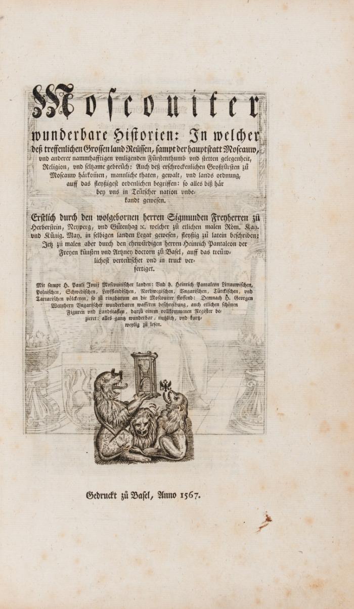 Moscoviter wunderbare Historien ... erstlich ... zu latein beschriben, jetz zu malen aber durch Heinrich Pantaleon  ... verteütschet und in truck verfertiget. [Nachdruck der Ausg. Basel 1567].
