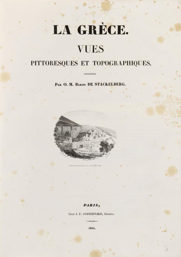 La Grèce. Vues pittoresques et topographiques. 2 Bde.